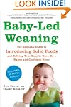 Baby-Led Weaning: The Essential Guide...