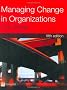 Managing Change in Organizations