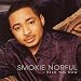Smokie Norful featuring Tye Tribbett - He's Gonna Come Through