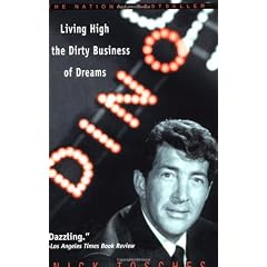 Dino: Living High in the Dirty Business of Dreams