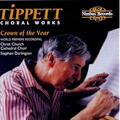 Tippett : Choral works