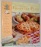 Farmhands' Favourite Pies: Recipes, Hints and How-to's from the Heartland (Art of the Midwest: Blue Ribbon Food from the Farm)