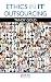 Ethics in IT Outsourcing (Applied Software Engineering Series)