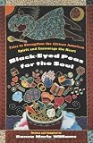 Black-Eyed Peas for the Soul: Tales to Strengthen the African American Spirit and Encourage the Heart