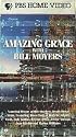 Amazing Grace with Bill Moyers