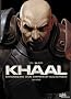 Khaal, Tome 1 : Chroniques d'un empereur galactique
