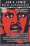 Red handed : an anthology of radical crime stories