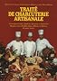 Trait� de charcuterie artisanale, tome 1. Jambon, saucisse
