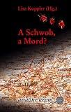 A Schwob, a Mord?