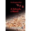 A Schwob, a Mord?: Schwabenland, Krimiland