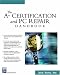 The A+ Certification and PC Repair Handbook (Charles River Media Networking/Security) (Charles River Media Networking/Security)