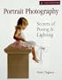 Portrait Photography: Secrets of Posing & Lighting (A Lark Photography Book)