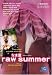 Raw Summer (Sub)