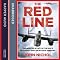 The Red Line: The Gripping Story of the RAF's Bloodiest Raid on Hitler's Germany