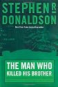 The Man Who Killed His Brother