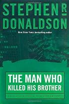 The Man Who Killed His Brother