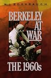 Buy : Berkeley at War: The 1960s