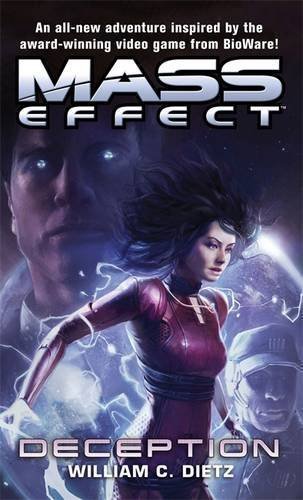 Mass Effect: Deception (Mass Effect 4) by Dietz, William C. (2012)