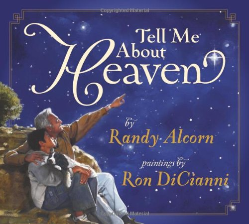 Tell Me About Heaven Tell Me About Heaven