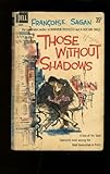 Those without shadows