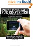 iPhone Fotografie f�r Einsteiger