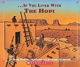By Anne Kamma - If You Lived With The Hopi Indians (10.2.1999)