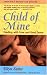 Child of Mine: Feeding with Love and Good Sense