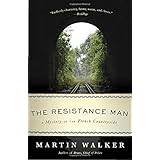 the resistance man a mystery of the french countryside