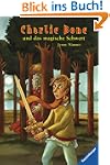 Charlie Bone 6: Charlie Bone und das...