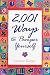 2,001 Ways To Pamper Yourself by Lorraine Bodger