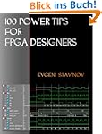 100 Power Tips for FPGA Designers