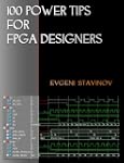 100 Power Tips for FPGA Designers