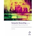 Computer Accounting for Sage: a Practical Guide for Sage Accounting Courses