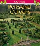 Parks and gardens