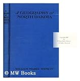 A geography of North Dakota,