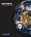 Our Choice  A Plan to Solve the Climate Crisis
