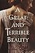 A Great and Terrible Beauty