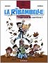 Les nouvelles aventures de La Ribambelle Tome 1 La Ribambelle reprend du service !