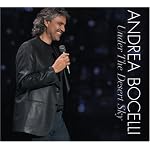Andrea Bocelli: Under the Desert Sky [DVD Included]