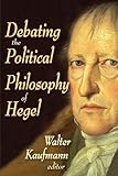 Debating the political philosophy of Hegel