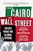 From Cairo to Wall Street: Voices from the Global Spring