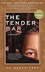 The Tender Bar: A Memoir