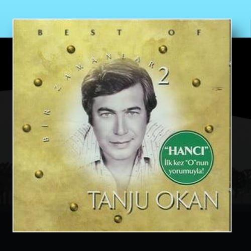 Tanju Okan - Bir Zamanlar 2 - Zortam Music