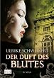 Der Duft des Blutes