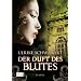Der Duft des Blutes