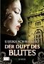 Der Duft des Blutes