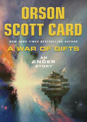 War of Gifts (Ender Wiggins Saga)