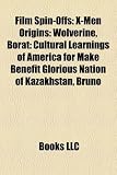 Film Spin-Offs: X-Men Origins: Wolverine