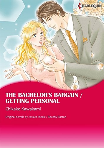 THE BACHELOR'S BARGAIN / GETTING PERSONAL (Harlequin comics)