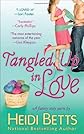 Tangled Up In Love